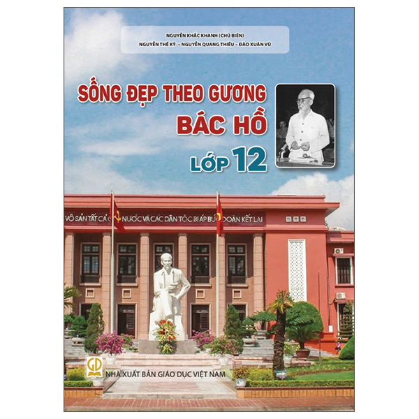 Sống Đẹp Theo Gương Bác Hồ - Lớp 8 - Ảnh 12