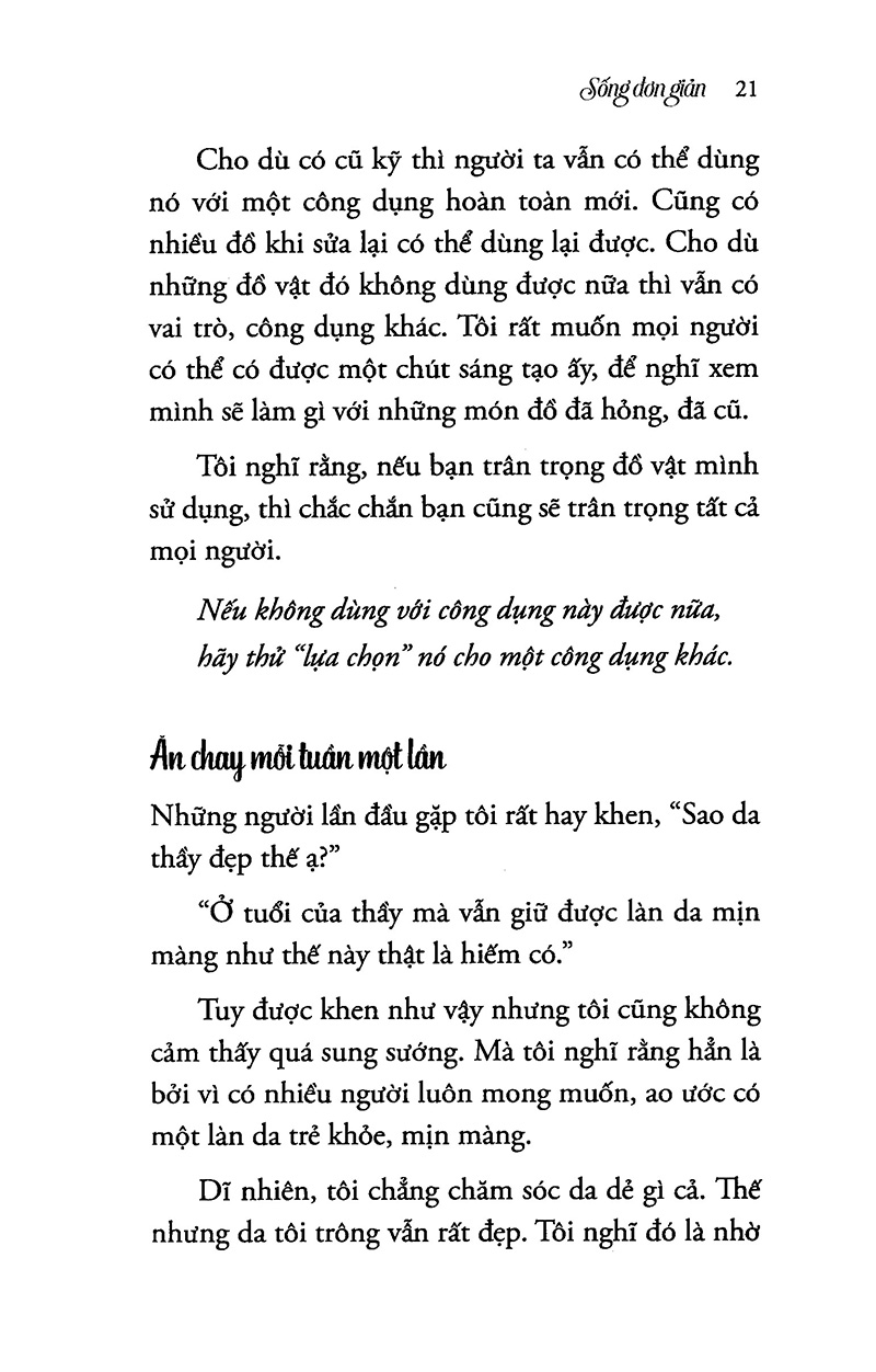 sống đơn giản cho mình thanh thản - Ảnh 15