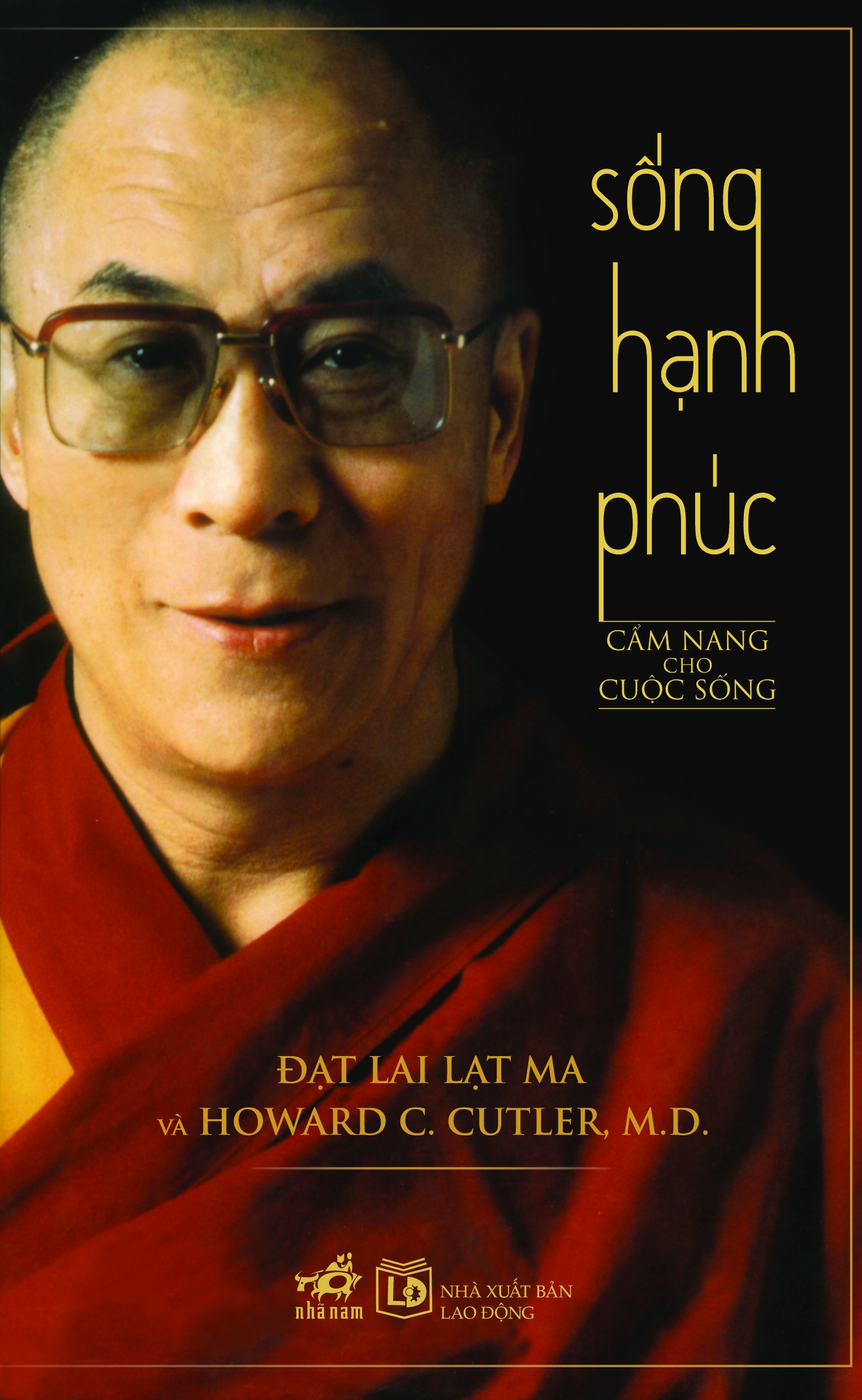 sống hạnh phúc (cẩm nang cho cuộc sống) - tái bản 2020 - Ảnh 2