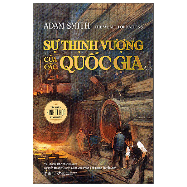 Sự Thịnh Vượng Của Các Quốc Gia - Bìa Cứng