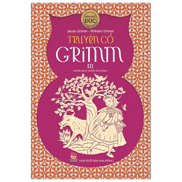Tác Phẩm Chọn Lọc - Văn Học Đức - Truyện Cổ Grim - Tập 4 (Tái Bản 2026) - Ảnh 8