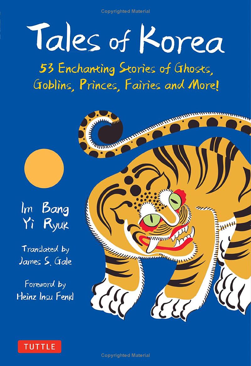 tales of korea - 53 enchanting stories of ghosts, goblins, princes, fairies and more! - Ảnh 2