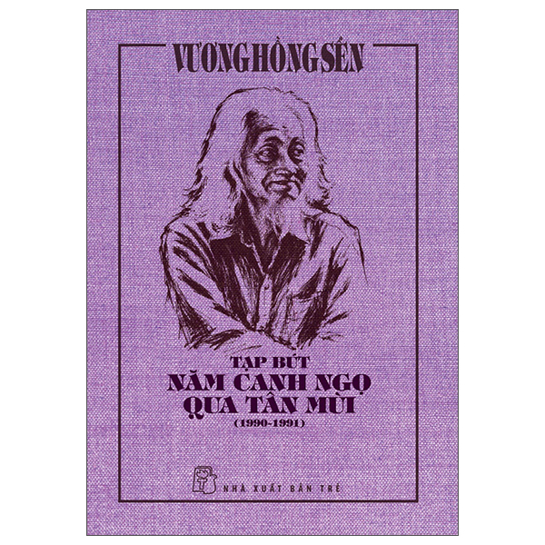 Tạp Bút Năm Canh Ngọ Qua Tân Mùi (1990-1991) - Bìa Cứng
