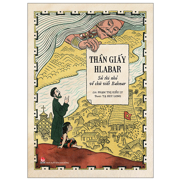 Thần Giấy Hlabar - Sử Thi Nhỏ Về Chữ Viết Bahnar