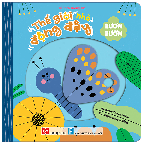 Thế Giới Nhỏ Động Đậy - Bươm Bướm - Bìa Cứng