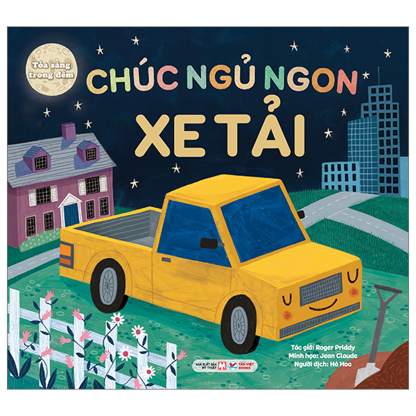 tỏa sáng trong đêm - chúc ngủ ngon xe tải - bìa cứng