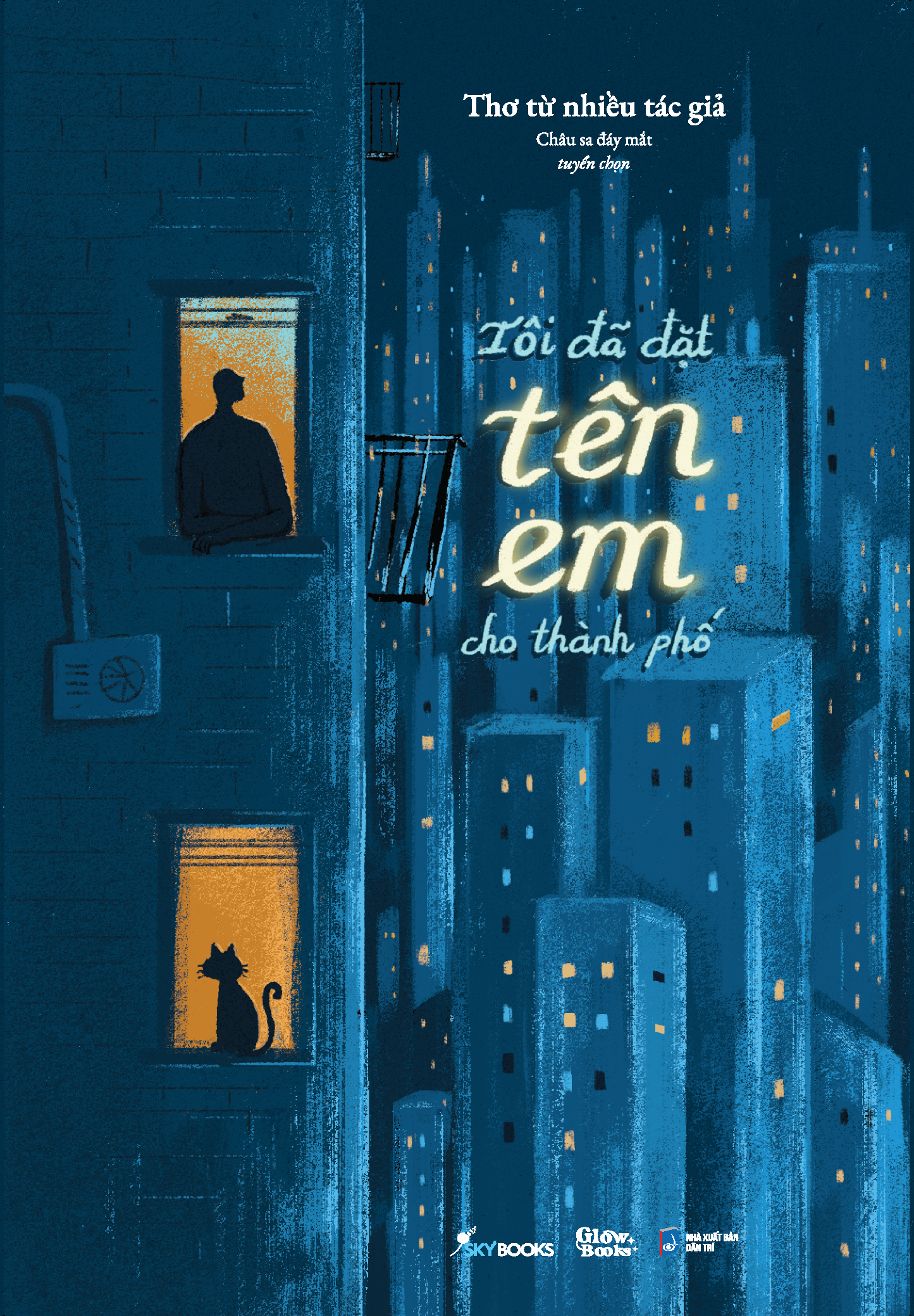 Tôi Đã Đặt Tên Em Cho Thành Phố - Ảnh 2