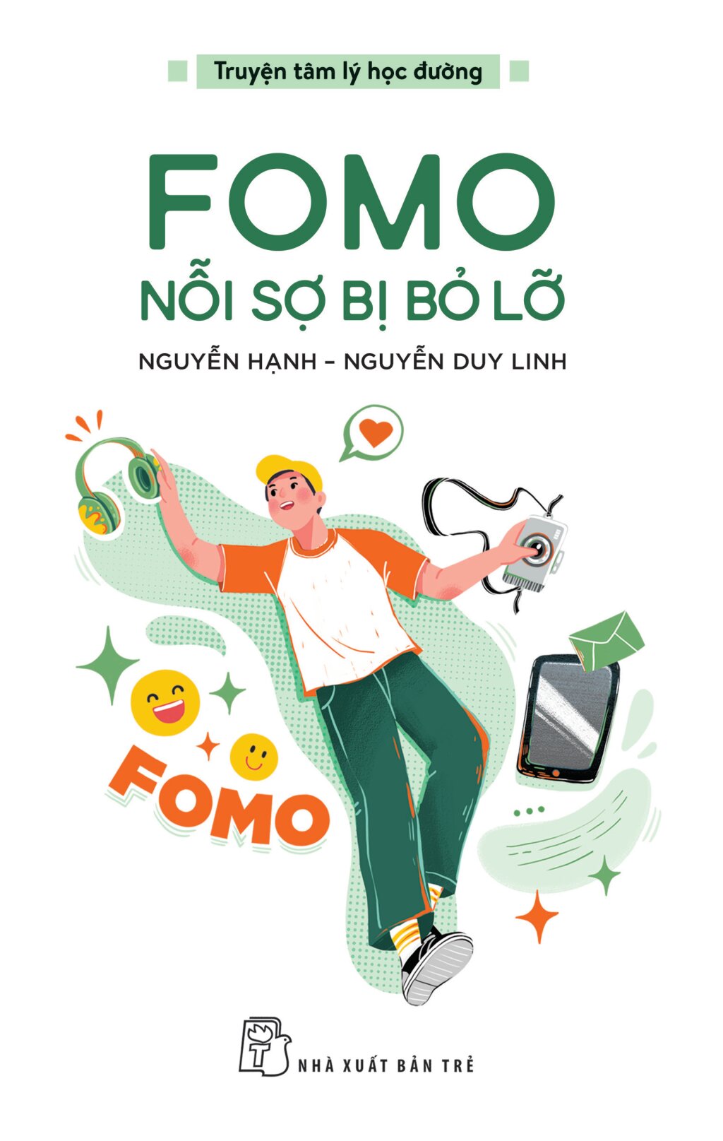 Truyện Tâm Lý Học Đường - FOMO - Nỗi Sợ Bị Bỏ Lỡ - Ảnh 2
