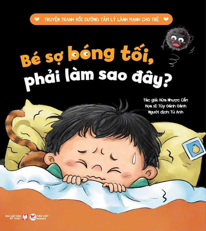 Truyện Tranh Bồi Dưỡng Tâm Lý Lành Mạnh Cho Trẻ - Bé Sợ Bóng Tối, Phải Làm Sao Đây? - Ảnh 2