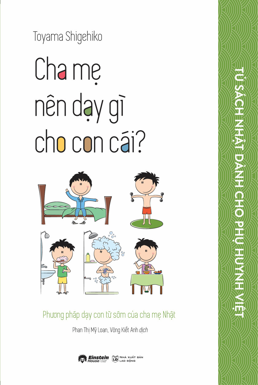tủ sách nhật dành cho phụ huynh việt - cha mẹ nên dạy gì cho con cái? - Ảnh 2