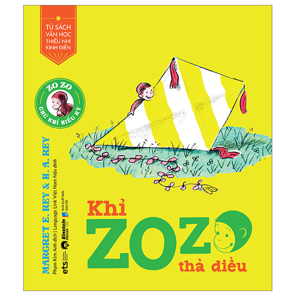 tủ sách văn học thiếu nhi kinh điển - zozo chú khỉ hiếu kỳ - khỉ zozo thả diều