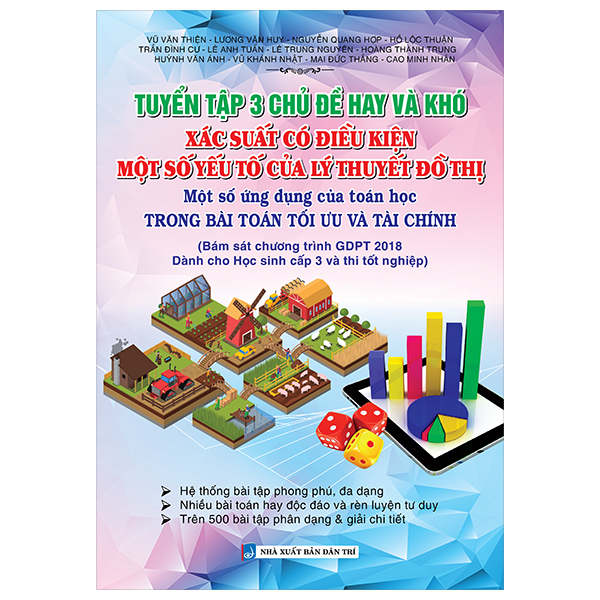 Tuyển Tập 3 Chủ Đề Hay Và Khó Xác Suất Có Điều Kiện Một Số Yếu Tố Của Lý Thuyết Đồ Thị