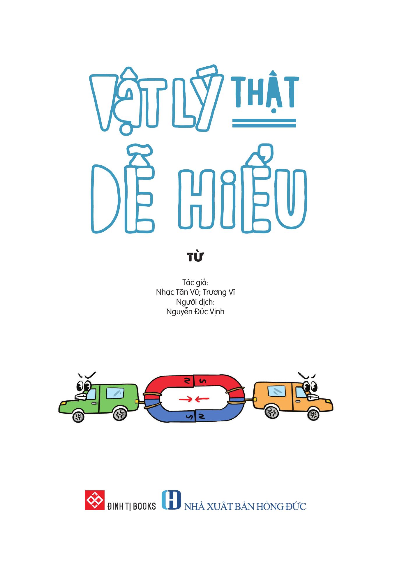 Vật Lý Thật Dễ Hiểu - Từ - Ảnh 3