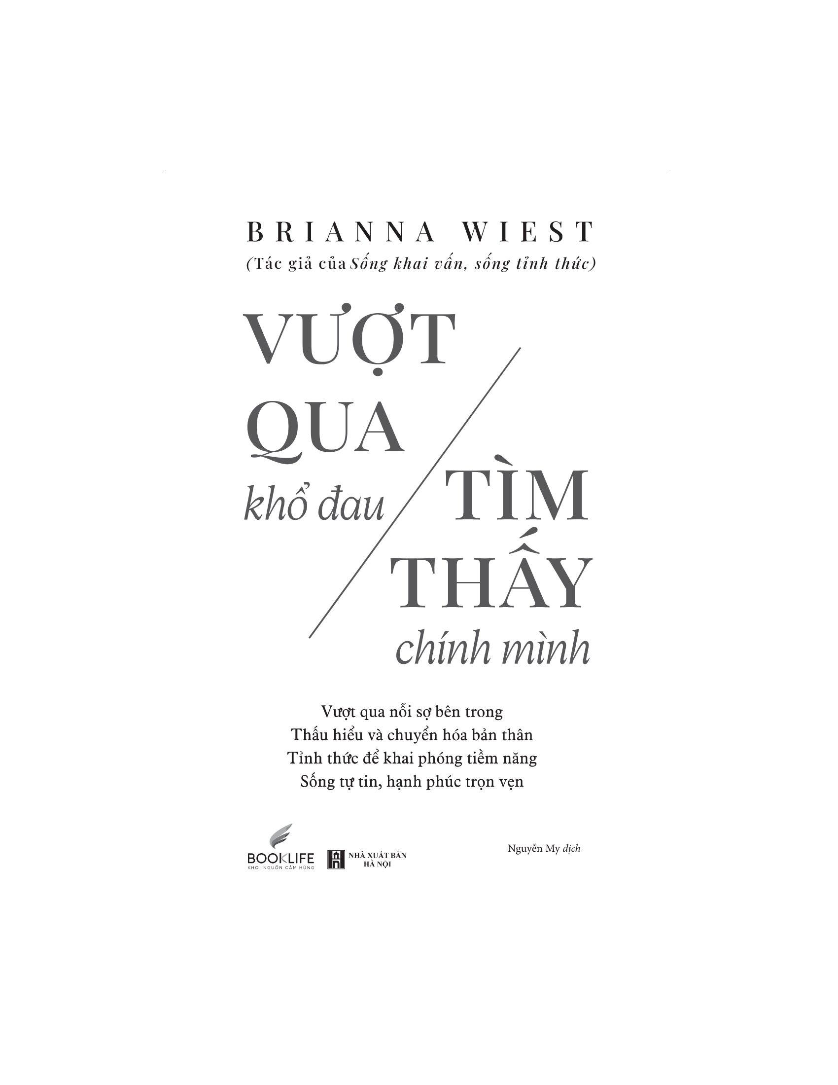 Vượt Qua Khổ Đau - Tìm Thấy Chính Mình - Ảnh 3