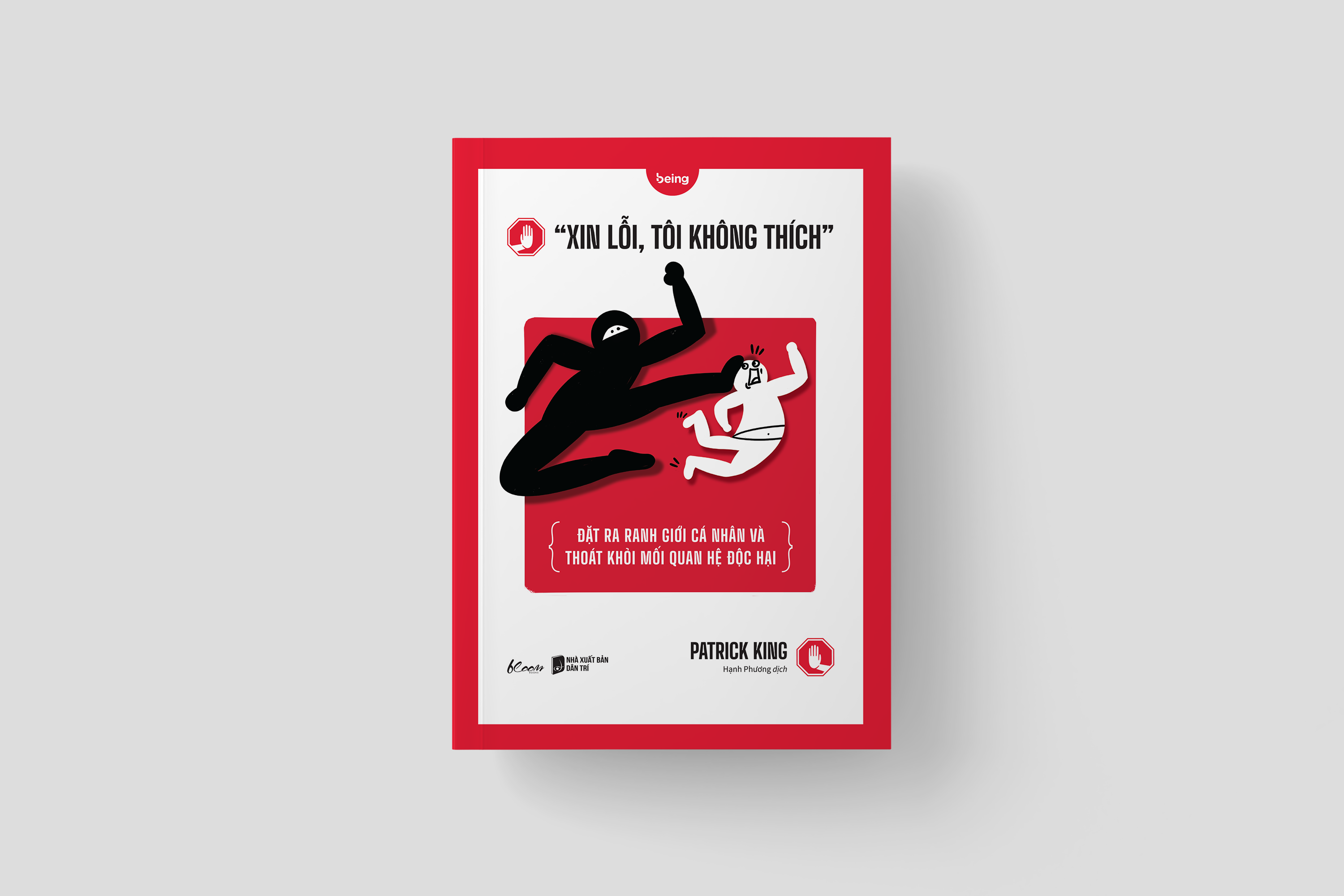 “xin lỗi, tôi không thích” - đặt ra ranh giới cá nhân và thoát khỏi mối quan hệ độc hại - Ảnh 4